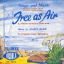 Free As Air Original London Cast Recording. DigiMIX