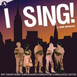 I Sing! - Original Off-Broadway Cast - The York Theatre