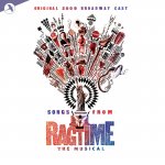 Ragtime (Songs from) - Original 2009 Broadway Cast