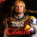Camelot - Original 1982 London Cast